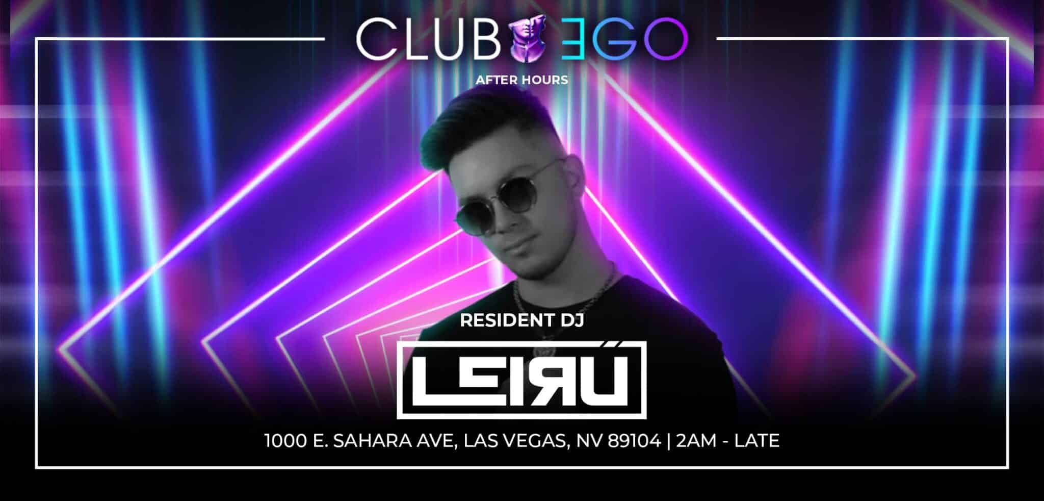 Club Ego Resident DJ, Leiru
