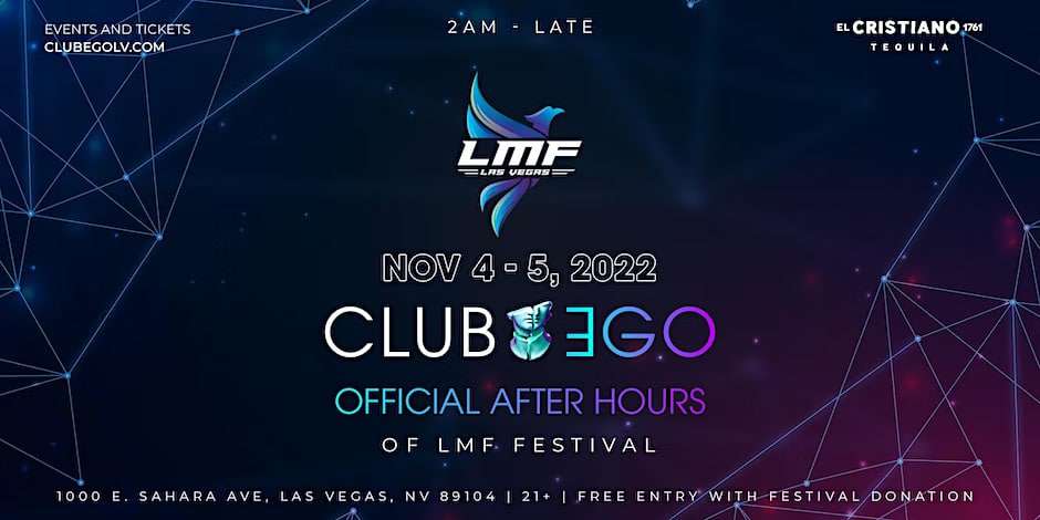 LMF Festival x Club EGO - Official After Party